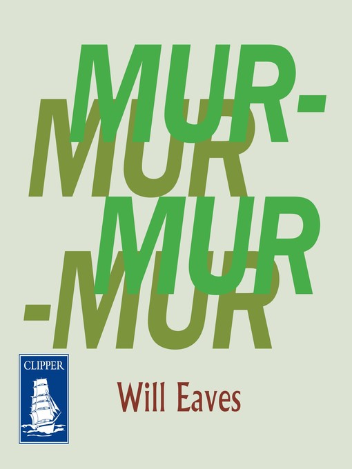 Title details for Murmur by Will Eaves - Available